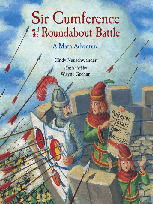 Cindy Neuschwander创作的Sir Cumference and the Roundabout Battle作品的详细信息 - 可供借阅